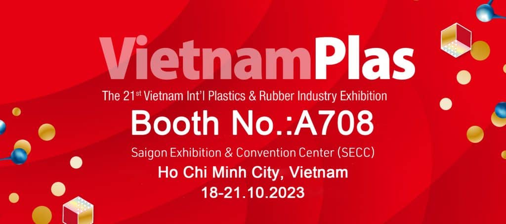 VietnamPlas-The 21th Vietnam Int‘l Plastics & Rubber Industry Exhibition-fangsheng