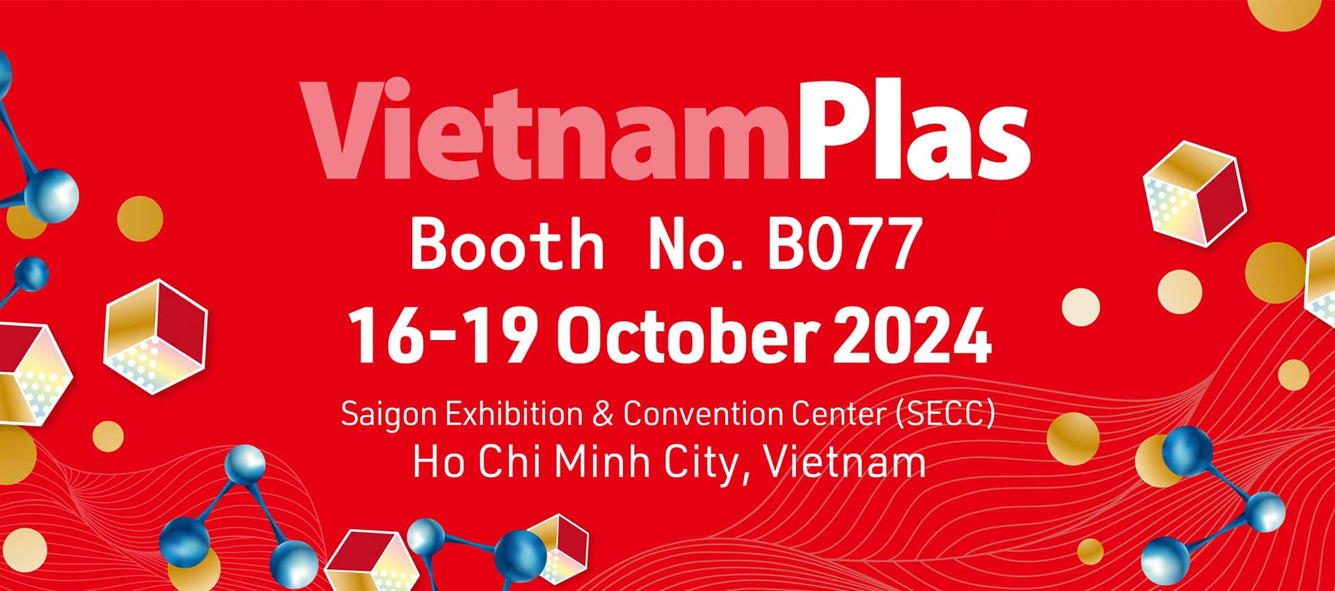 2024 VietnamPlas–Booth No. B077-fangsheng