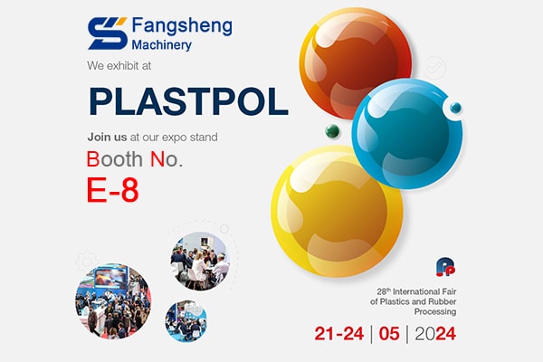 Fangsheng Machinery in 2024 PLASTPOL! No.:D3